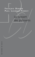 Concert des puissants (Le)